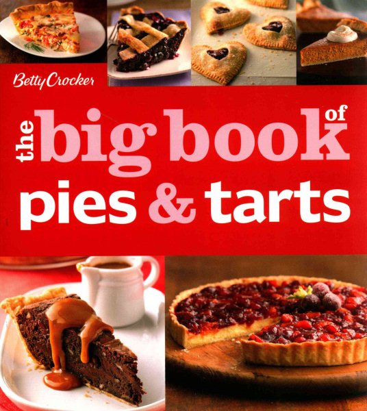 Betty Crocker the Big Book of Pies