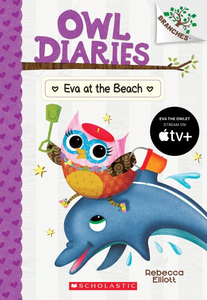 Eva at the Beach: A Branches Book (Owl Diaries #14)- Volume 14