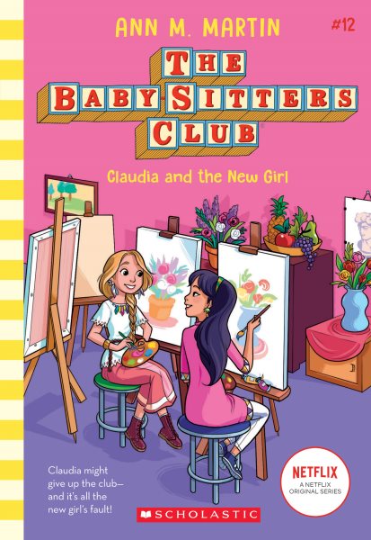 Claudia and the New Girl (the Baby-Sitters Club #12)- Volume 12【金石堂、博客來熱銷】
