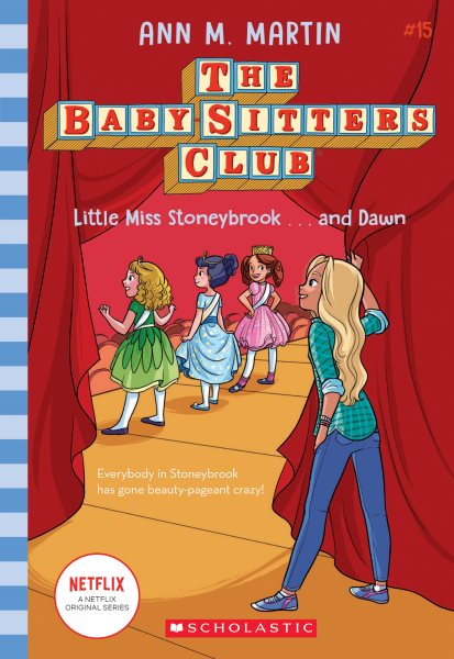 Little Miss Stoneybrook...and Dawn (the Baby-Sitters Club #15)- Volume 15【金石堂、博客來熱銷】