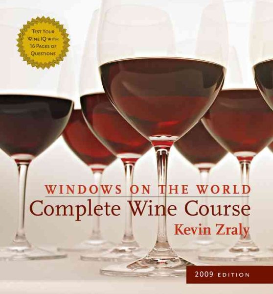 Windows on the World Complete Wine Course 2009 Edition