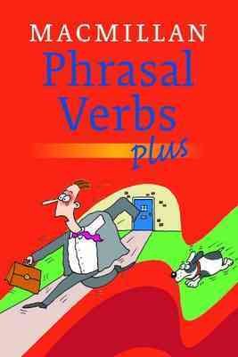 Macmillan Phrasal Verbs Plus