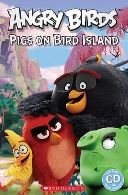 Scholastic Popcorn Readers Starter Level: Angry Birds: Pigs on Bird Island with CD憤怒鳥玩電影：神秘