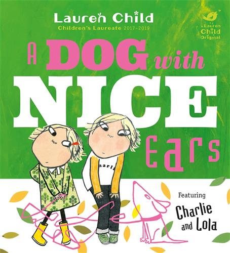 Charlie and Lola: A Dog With Nice Ears【金石堂、博客來熱銷】