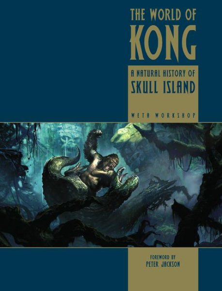The World of Kong : A Natural History of