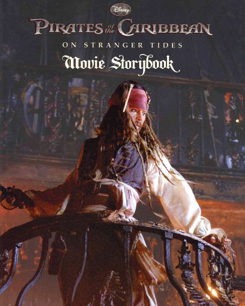 Pirates of the Caribbean: on Stranger Tides Movie Storybook