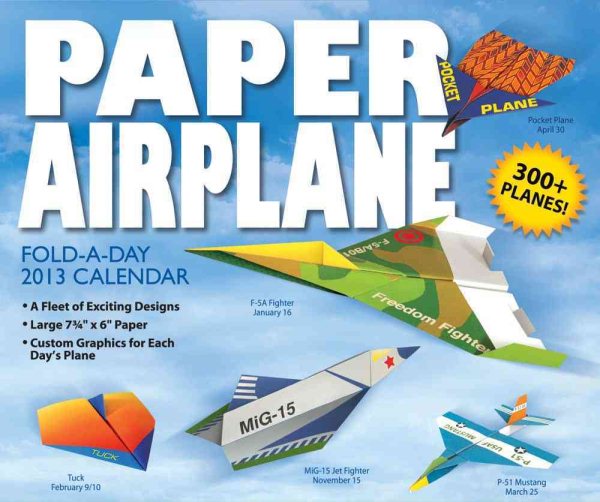 Paper Airplane Fold-a-Day 2013 Calendar