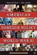 American Foreign Policy Since World War II