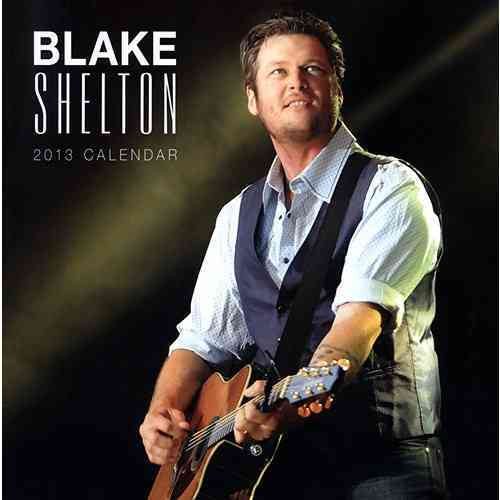 Blake Shelton 2013 Calendar