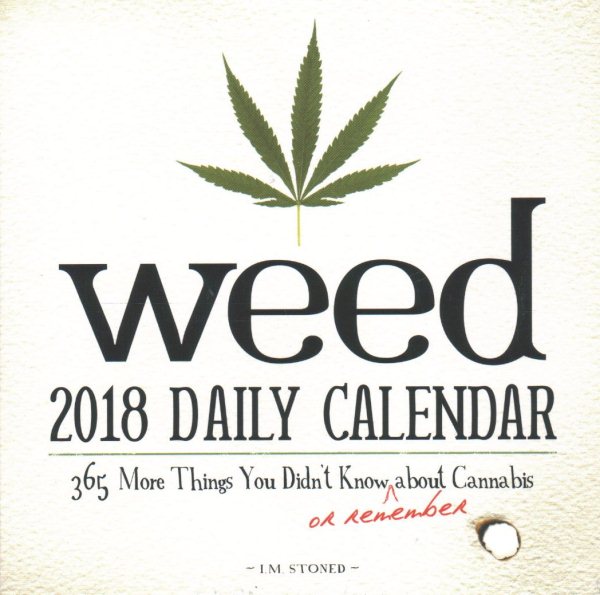 Weed 2018 Calendar