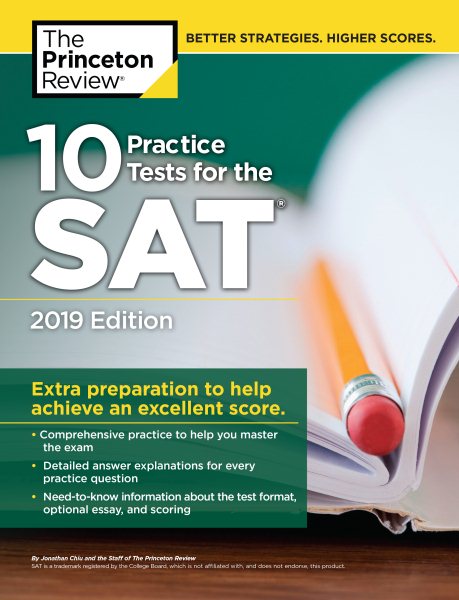 10 Practice Tests for the Sat 2019