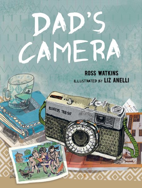 Dad`s Camera