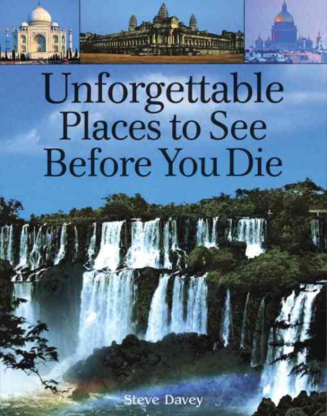 UNFORGETTABLE PLACES TO SEE BEFORE YOU D【金石堂、博客來熱銷】