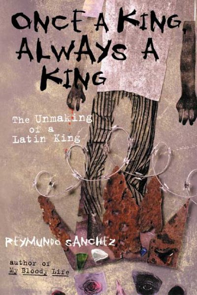Once a King, Always a King: The Unmaking of a Latin King【金石堂、博客來熱銷】
