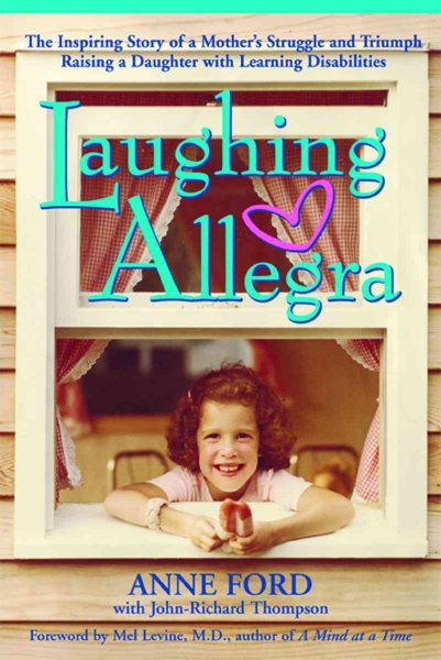 Laughing Allegra: The Inspiring Story of a Mother\