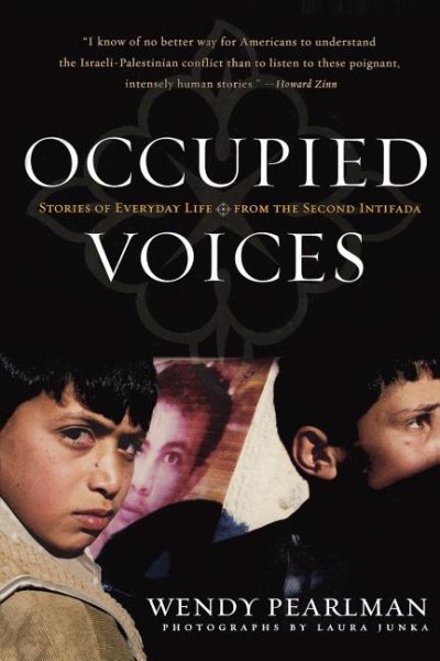 Occupied Voices: Stories of Everyday Life from the Second Intifada【金石堂、博客來熱銷】