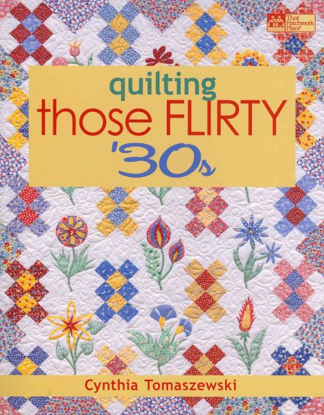 Quilting Those Flirty \