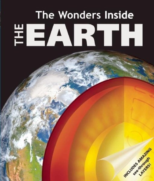 Wonders Inside the Earth