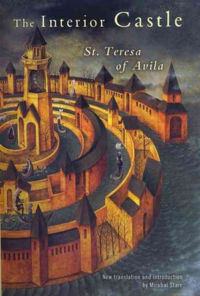 The Interior Castle: St. Teresa of Avila