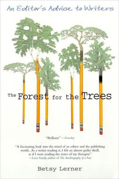 Forest for the Trees: An Editor\