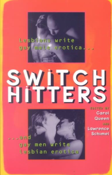 Switch Hitters: Lesbians Write Gay Male Er