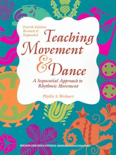 Teaching Movement and Dance: A Sequential