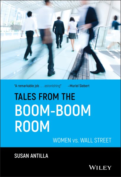 Tales from the Boom-Boom Room: Women vs. Wall Street