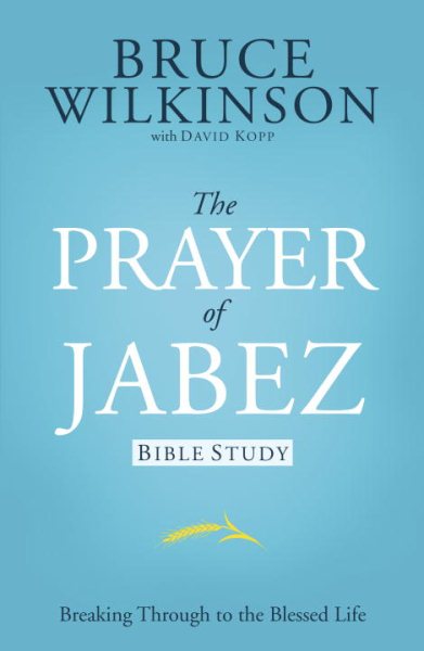 The Prayer of Jabez Bible Study【金石堂、博客來熱銷】