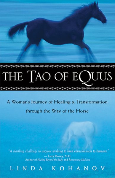 The Tao of Equus: A Woman\