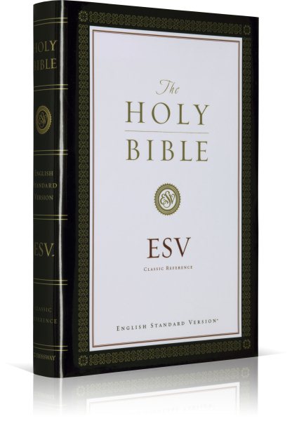 TheHoly Bible, English Standard Version: Containing the Old and New Testaments