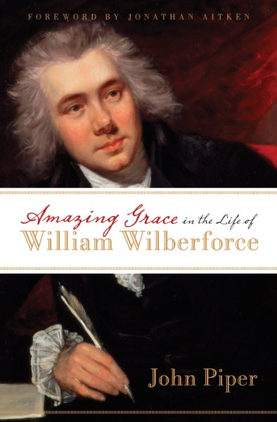 Amazing Grace in the Life of William Wilberforce【金石堂、博客來熱銷】
