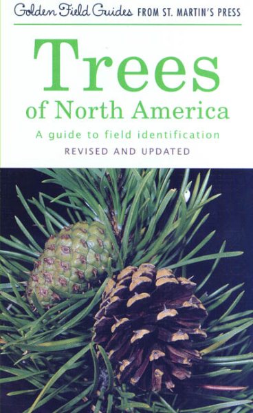Trees of North America: A Guide to Field Identification