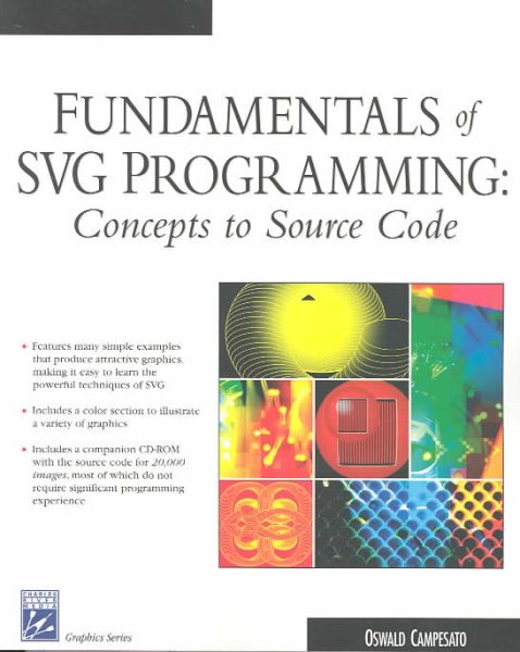 Fundamentals of SVG Programming: Concepts to Source Code