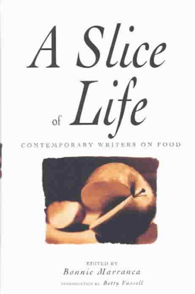 A Slice of Life: Writing on Food