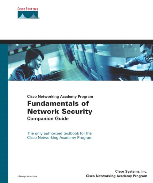 Cisco Networking Academy Program Fundamentals of Network Security Companion Guid
