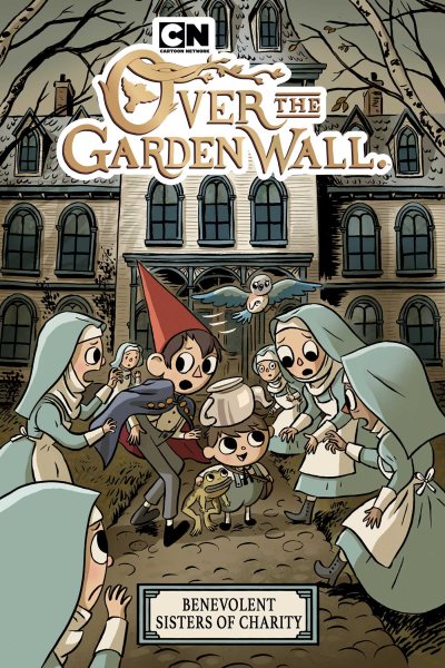 Over the Garden Wall: Benevolent Sisters of Charity Ogn