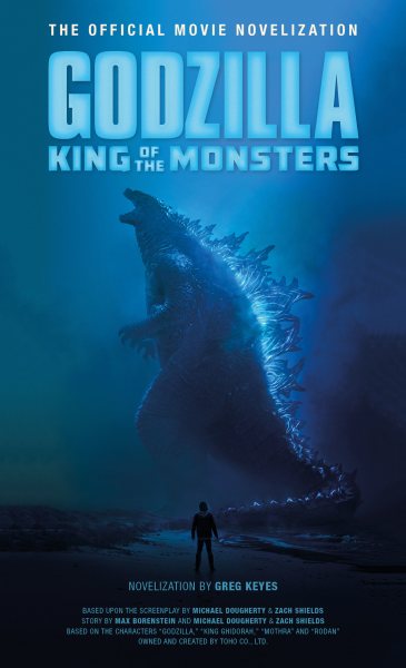 Godzilla: King of the Monsters(The Official Movie Novelization)哥吉拉II怪獸之王【金石堂、博客來熱銷】