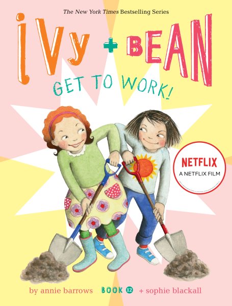 Ivy and Bean Get to Work! (Book 12)【金石堂、博客來熱銷】