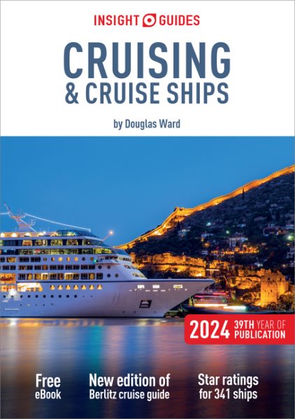 Insight Guides Cruising & Cruise Ships 2024 (Cruise Guide with Free Ebook)【金石堂、博客來熱銷】