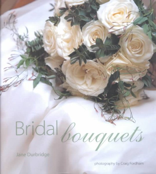 Bridal Bouquets: Ideas for Every Room in Your Home