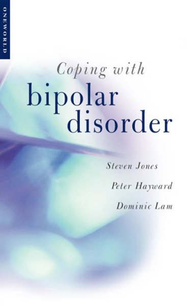 Coping with Bipolar Disorder: A Guide to Living with Manic Depression【金石堂、博客來熱銷】