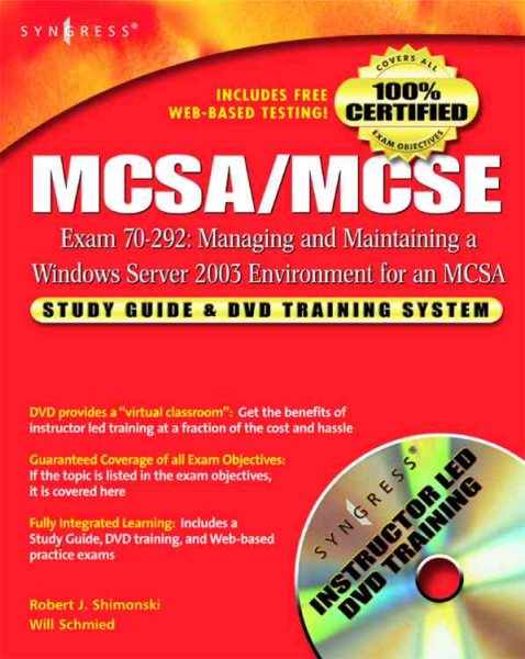 MCSA/MCSE Exam 70-292 Study Guide and DVD Training System: Managing and Maintain