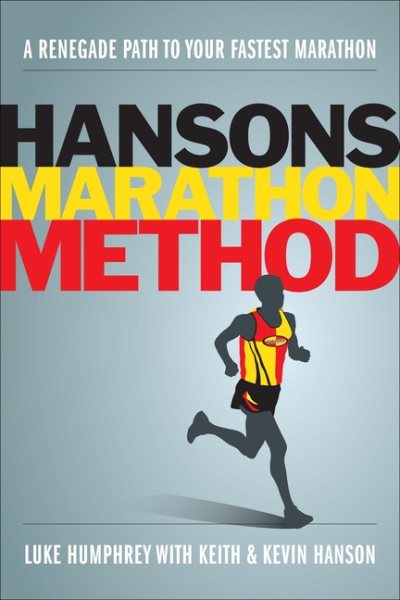 The Hansons Marathon Method