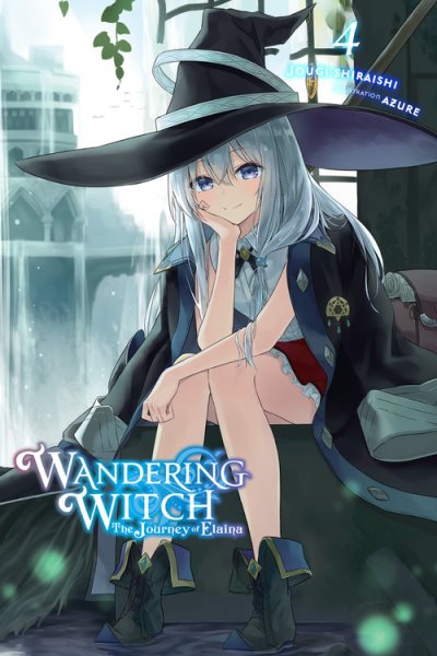 Wandering Witch: The Journey of Elaina- Vol. 4 (Light Novel)