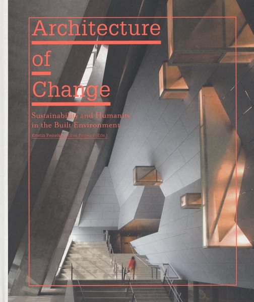 Architecture of Change
