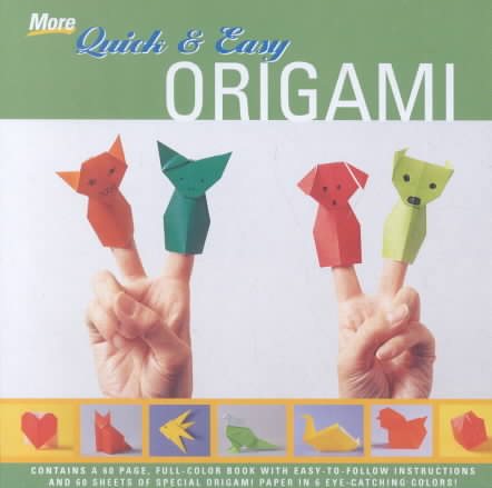 Quick and Easy More Origami