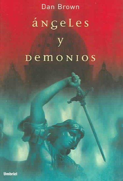 Angeles y demonios 天使與魔鬼( 西班牙語版 )