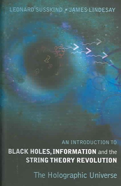 An Introduction To Black Holes, Information And The String Theory Revolution【金石堂、博客來熱銷】