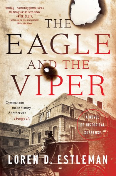 The eagle and the viper : a novel of historical suspense 