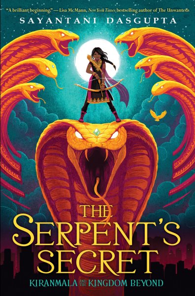 book cover with a dark-haired young woman holding a bow and arrow and standing on the head of a hissing giant gold cobra with three more snakes on each side, set against a dark city silhouette background.